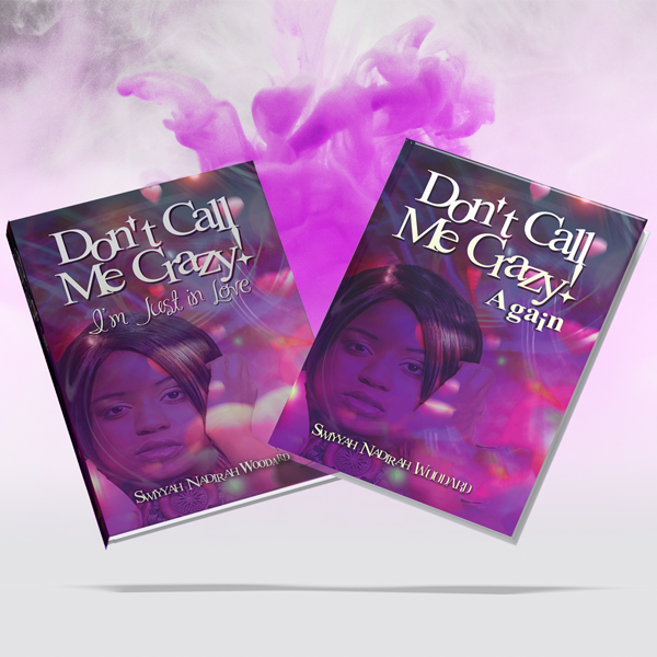 Two Book Bundle Don't Call Me Crazy!